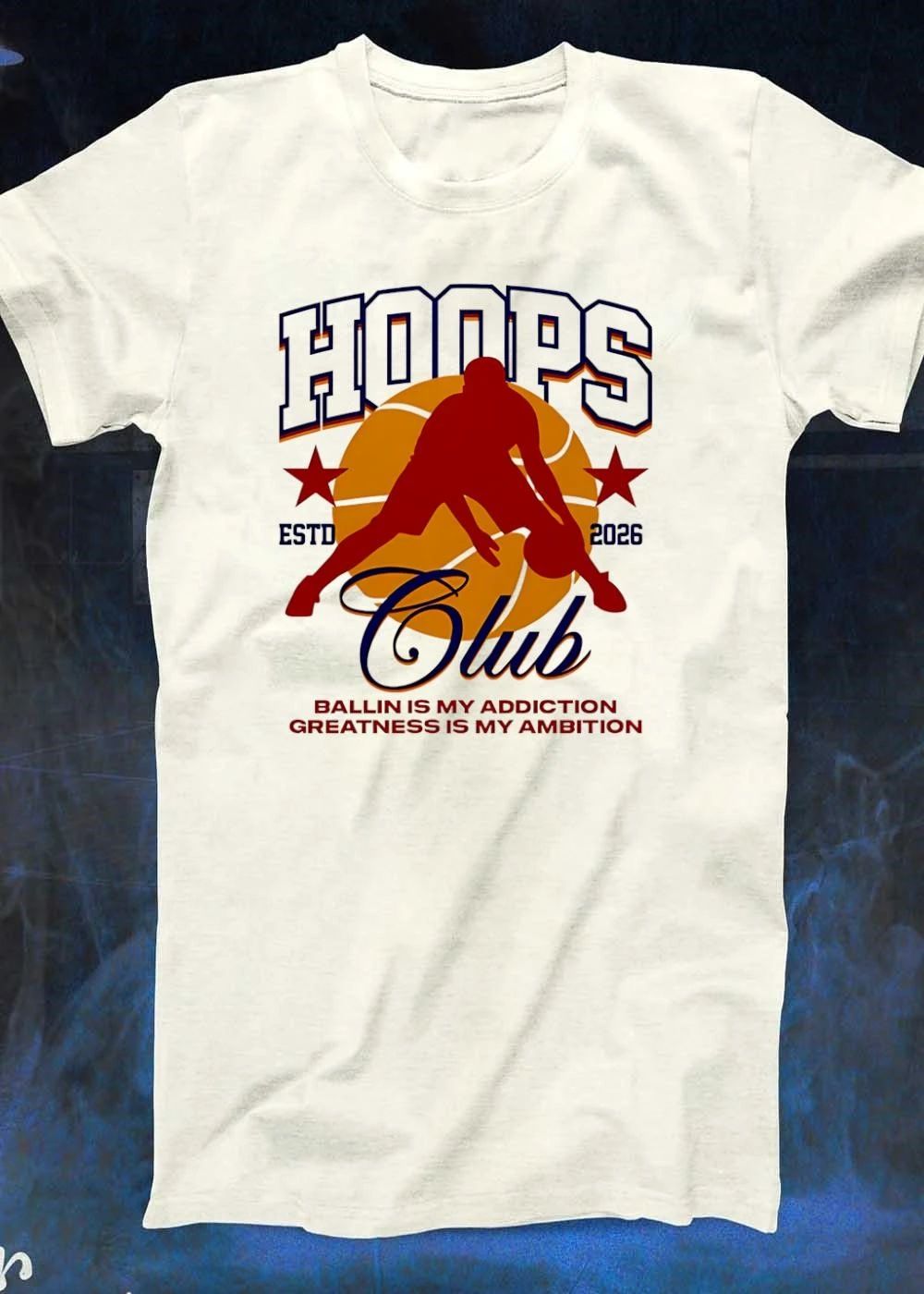 Ballin Is My Addiction Greatness Is My Ambition Hoops Club ESTD 2026 T-Shirt