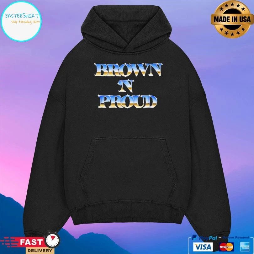 Brown And Proud T-shirts