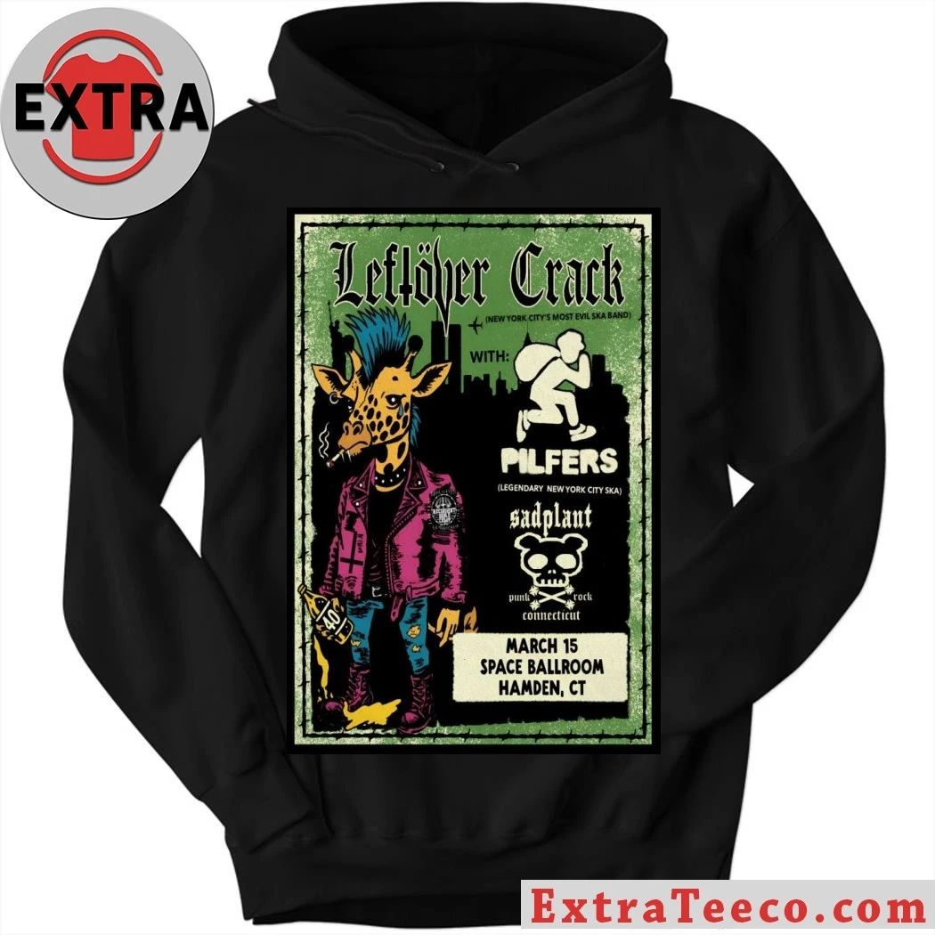Leftover Crack Tour Hamden CT On March 15 2026 Poster Shirt