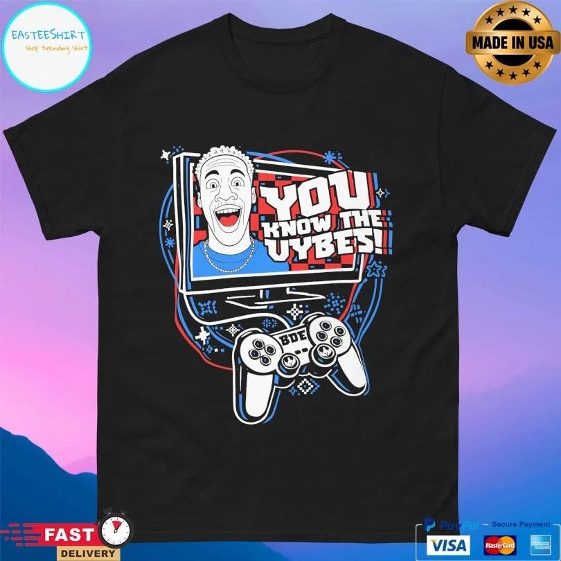 BDE You Know The Vybes T-shirts