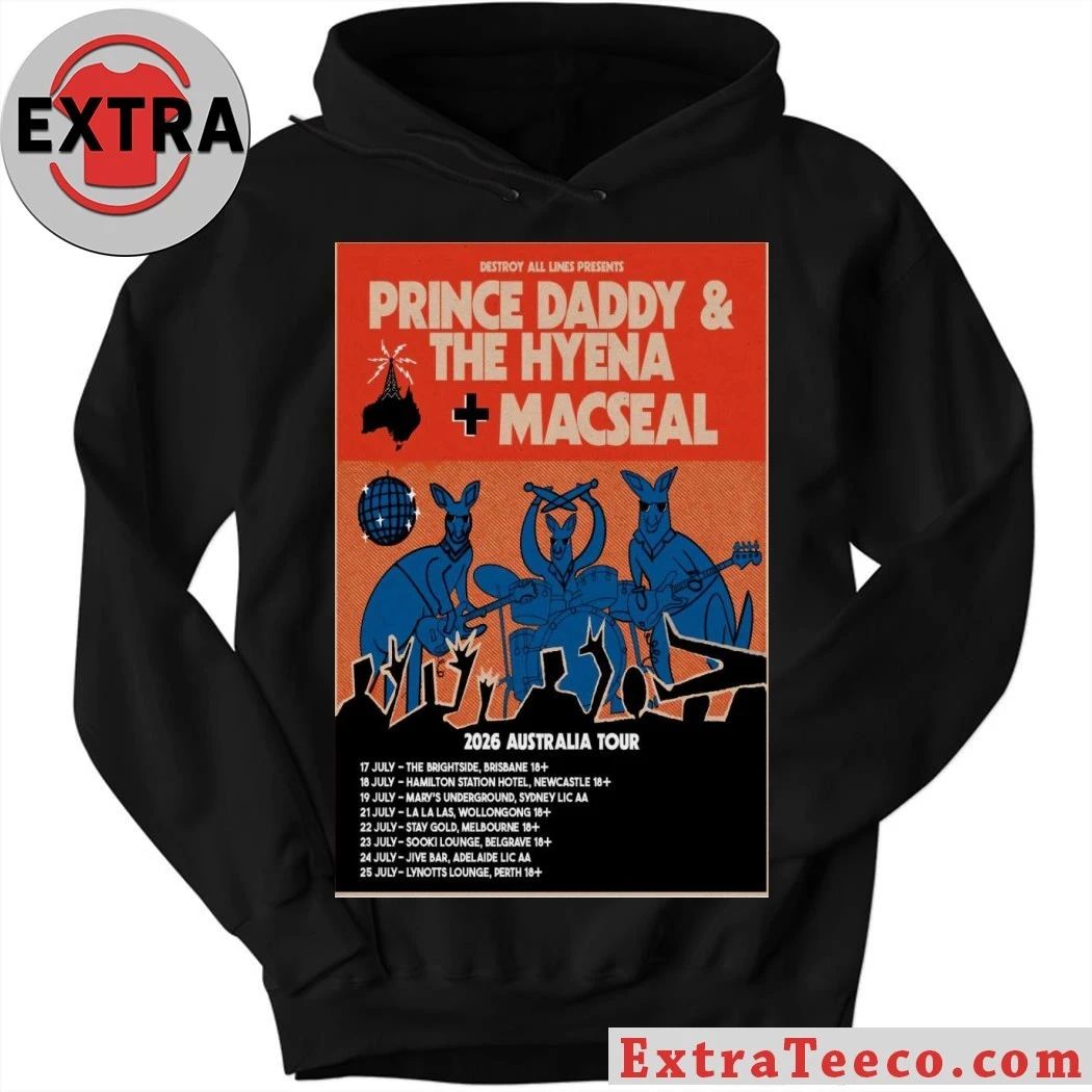 Poster Prince Daddy & The Hyena, Macseal 2026 Australia Tour Shirt