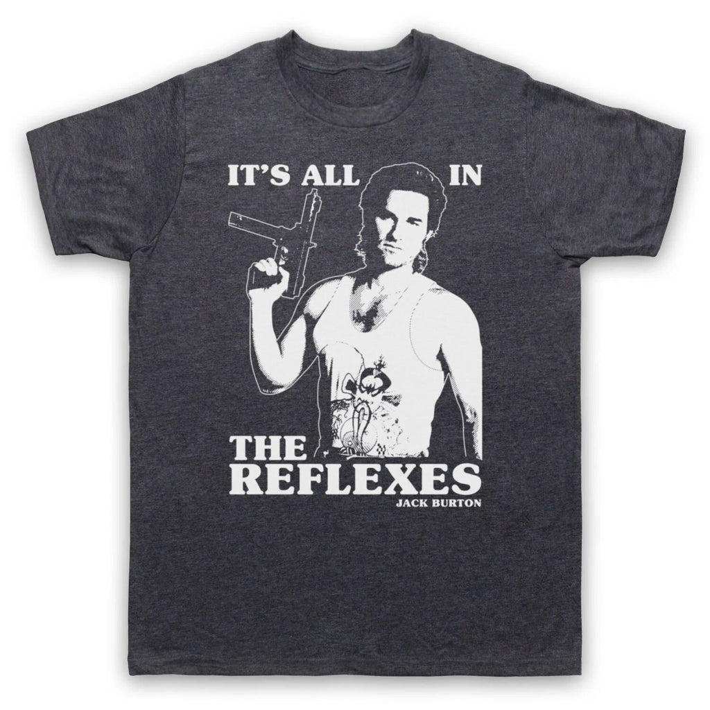 BIG TROUBLE LITTLE CHINA JACK BURTON ALL IN REFLEXES MENS & WOMENS T-SHIRT