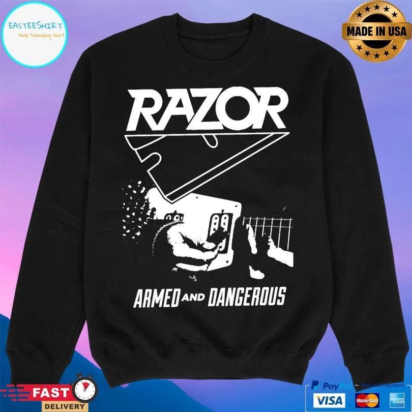 Razor Armed And Dangerous T-shirts