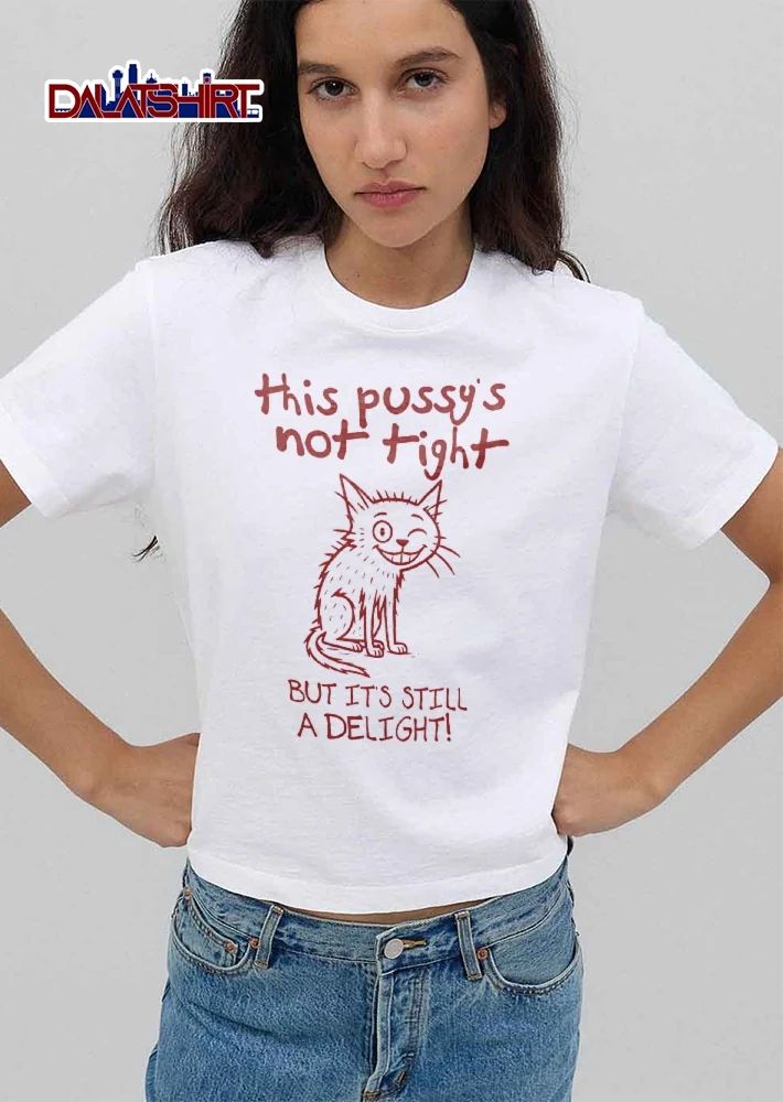 This Pussys Not Tight But Its Still A Delight Winking Scruffy Cartoon Cat Line Art shirt