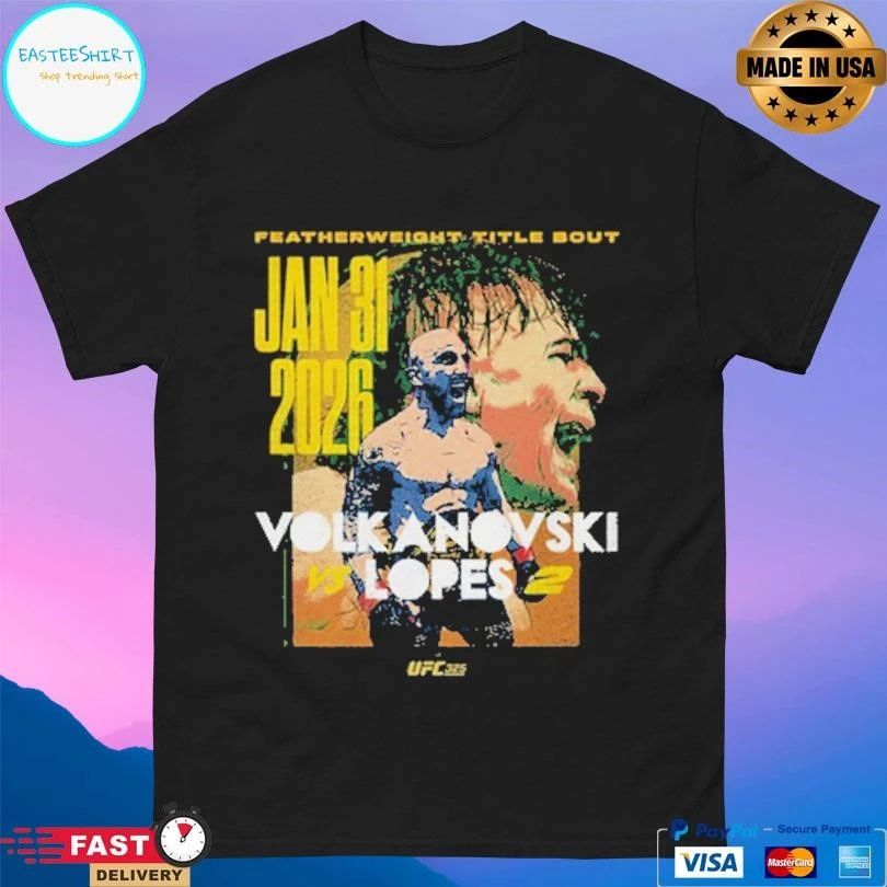 Featherweight Title Bout Jan 31 2026 UFC 325 Volkanovski Vs Lopes 2 Match Up T-shirts