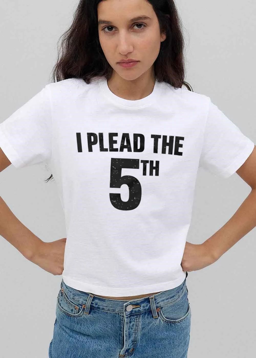 I Plead The 5th Distressed Texture Bold Black Lettering Print shirt