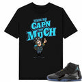 Gamma Blue 11s Sneaker Match Tees Black CAPN Too Much- Unisex