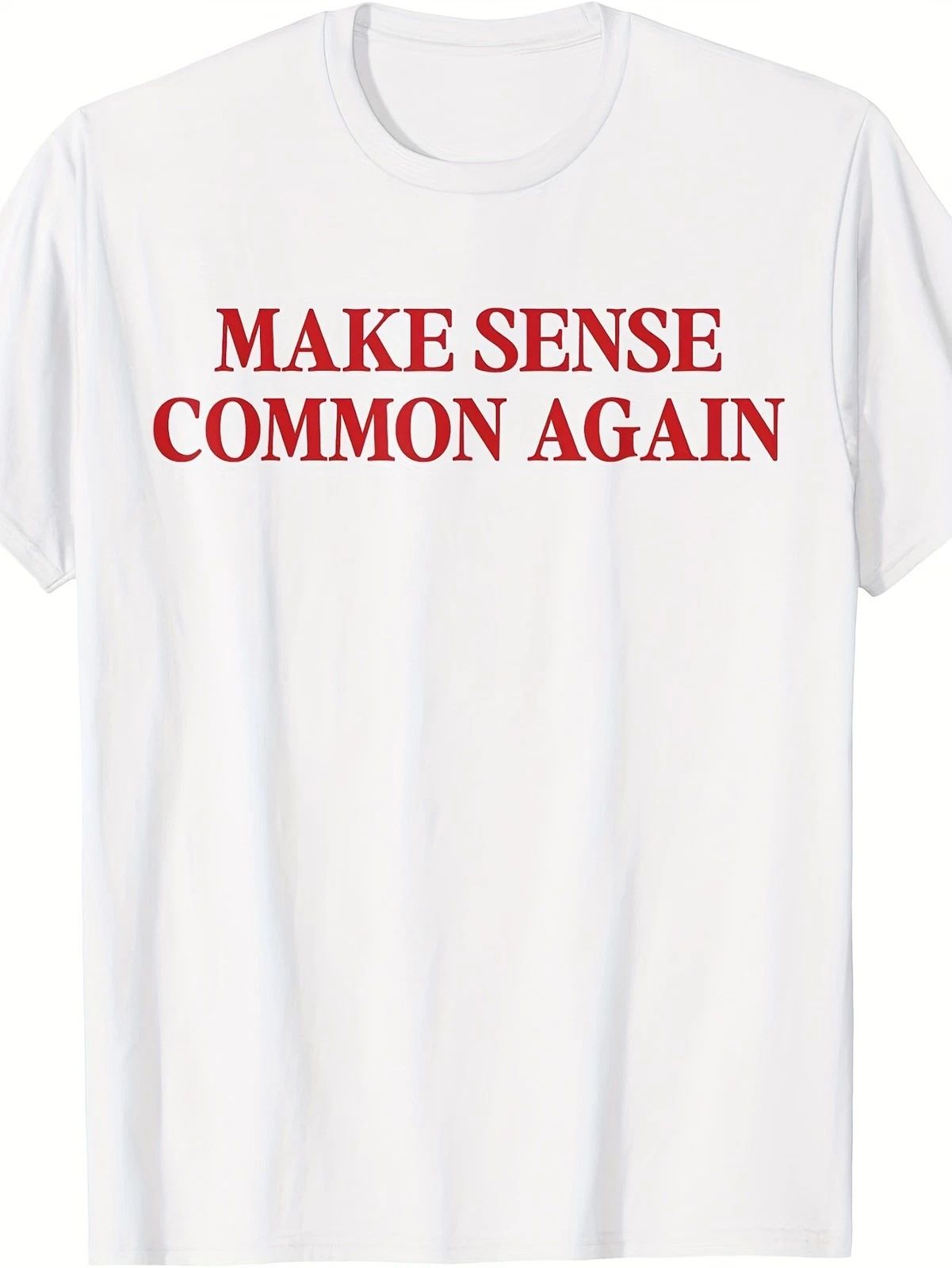 'S & ' Teen Graphic T-Shirt - with Red "Make Sense Common Again" Slogan Print