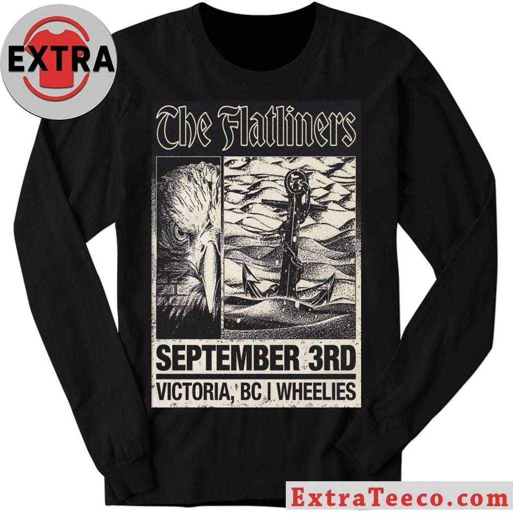 The Flatliners Sept 3 2026 Wheelies Motorcycles In Victoria BC Poster T-Shirt