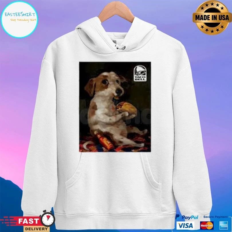 Dog Chill With Taco Bell T-shirts