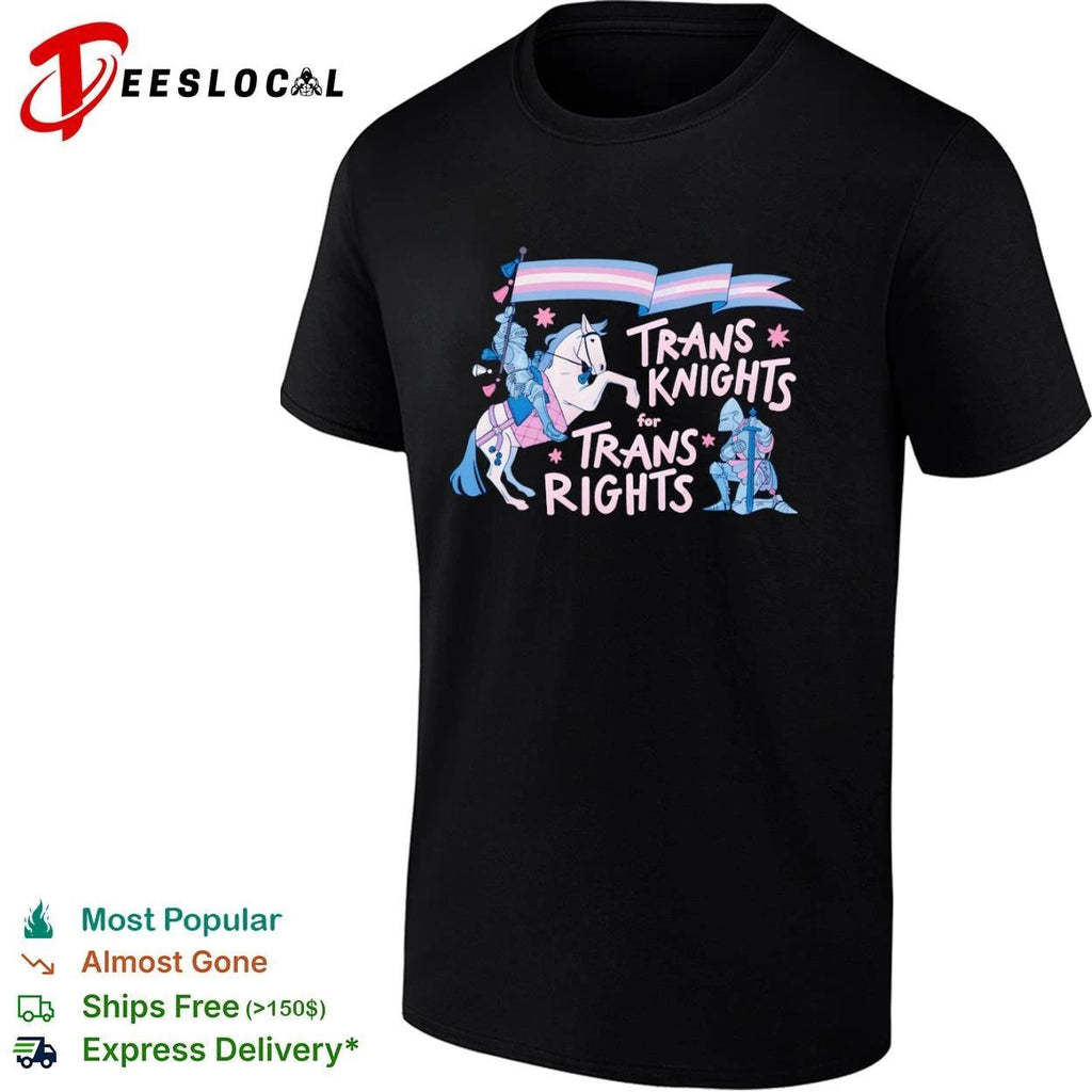 Trans Knights for Trans Rights transgender pride T-shirt