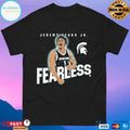 Jeremy Fears Jr Fearless Michigan State Spartans Men’s Basketball T-shirts