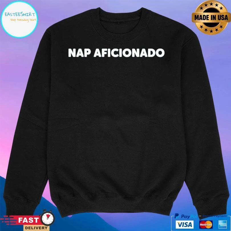 Nap Aficionado T-shirts