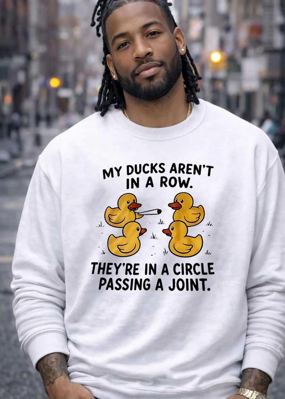 My Ducks Aren T In A Row They Re Circle Passing Joint Four Yellow Rubber Cartoon Birds Smoking shirt