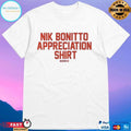 Nik Bonitto Appreciation T-shirts 2026 T-shirts