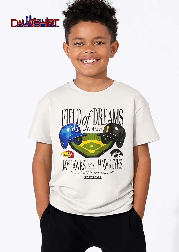 Kansas Jayhawks Iowa Hawkeyes NCAA Field Of Dreams Game If You Build It They Will Come 10 2026 Baseball Diamond shirt
