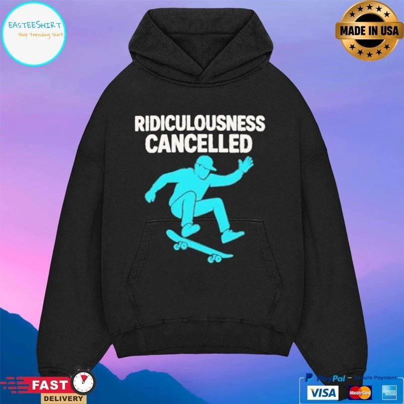Ridiculousness Cancelled Skateboarding T-shirts