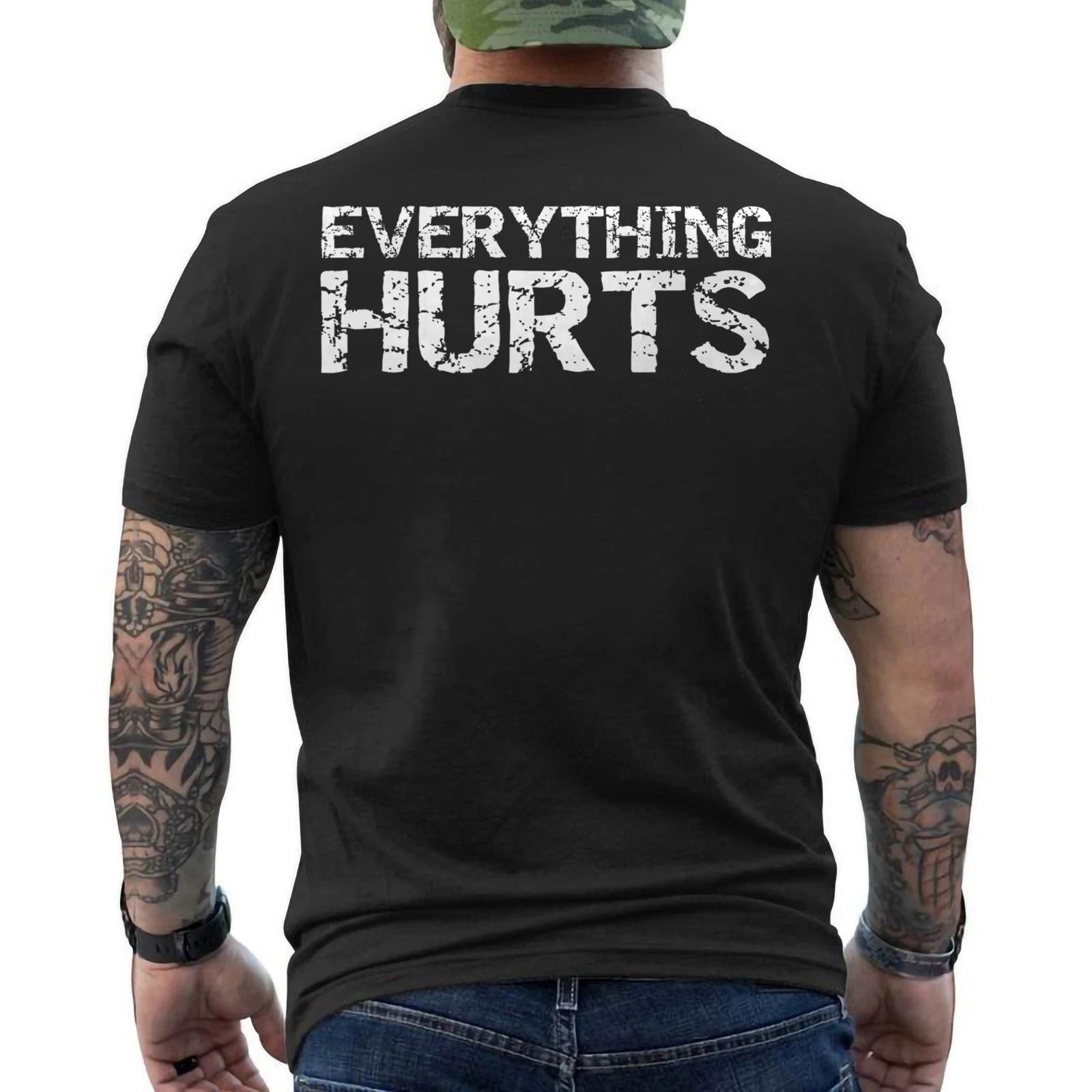 Everything Hurts Funny Workout Sports Cool Gift ON BACK T-Shirt