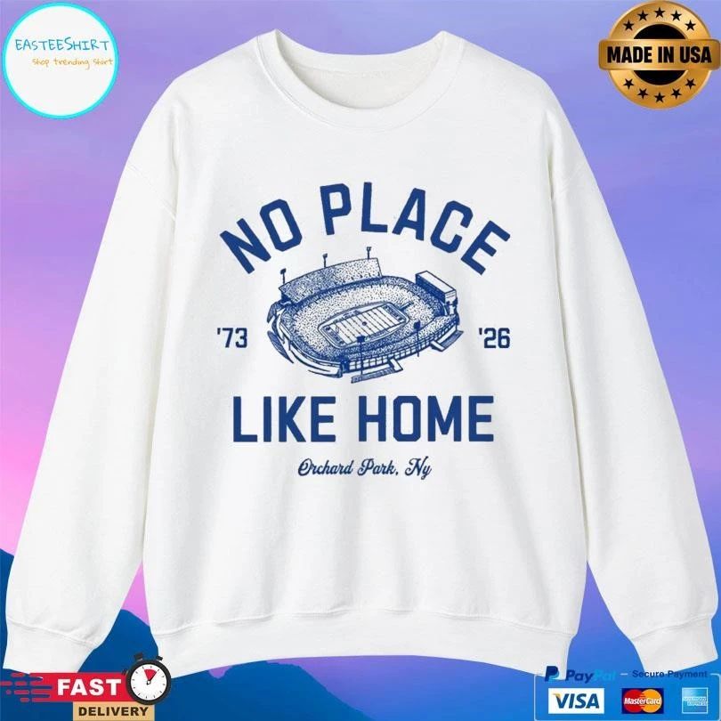 No Place Like Home Orchard Park Ny ’73 ’26 T-shirts