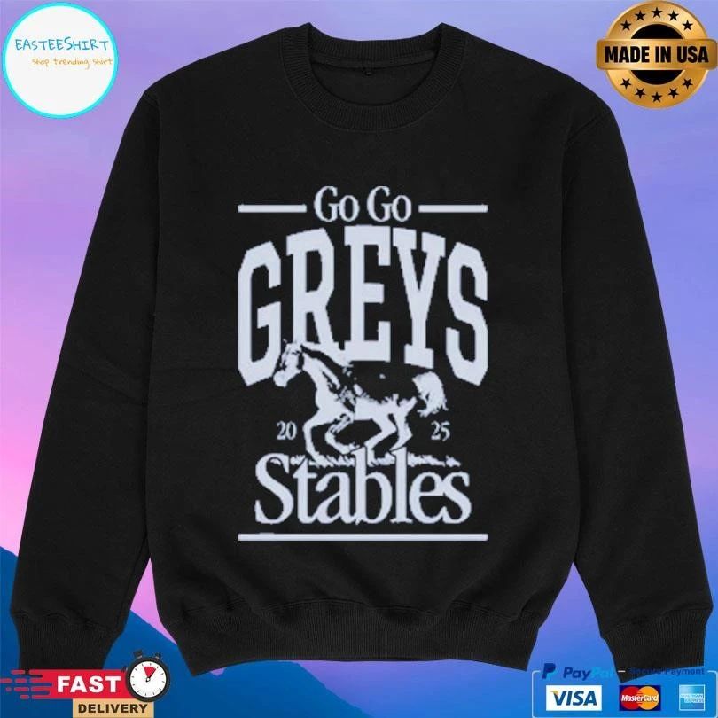 Horse Go Go Greys Stables 2025 T-shirts
