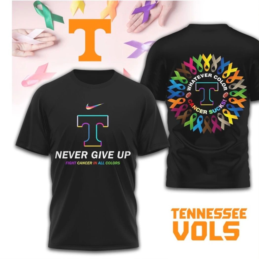 Tennessee Vols Never Give Up Fight Cancer In All Colors Logo Two Sided T-Shirt