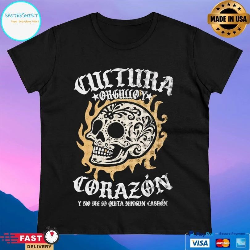 Cultura Orgullo Y Corazon Y No Me Co Quita Ningun Cabron Skull T-shirts