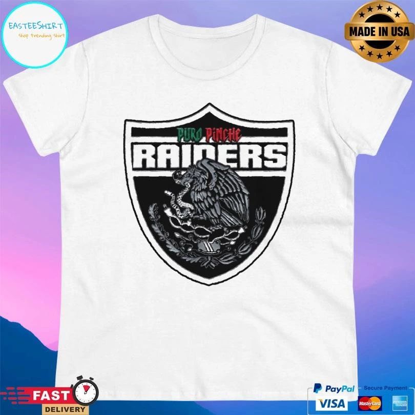 Puro Pinche Raiders Shield T-shirts