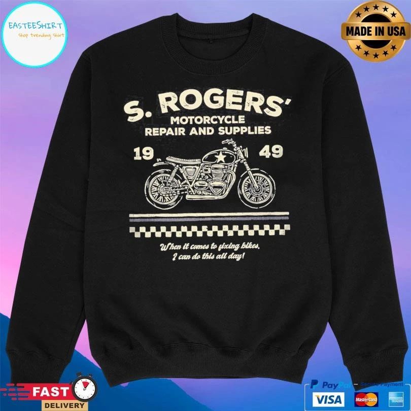 S Rogers’ Motorcycle Repair And Supplies 1949 When It Comes To Fixing Bikes I Can Do This All Day T-shirts