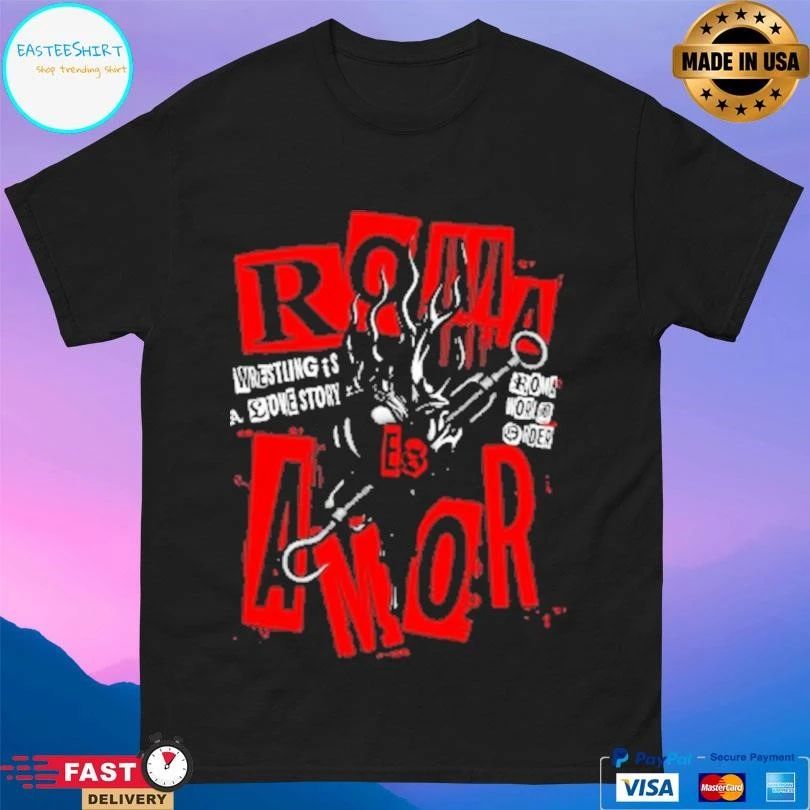 Roma Amor Wrestling Pierced My Heart T-shirts