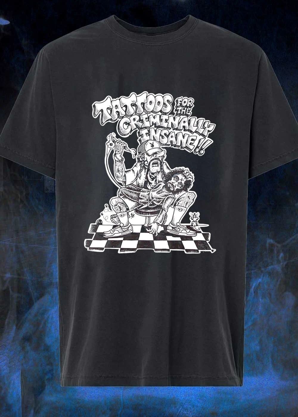Criminal Giving Tattoos to Man Tattoos for the Criminally Insane T-Shirt