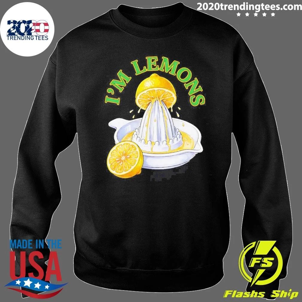 I’m Lemons Lemon Squeezer Citrus Funny Fruit Shirt