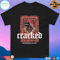 Cracked I’m Warning You It’s Crack T-shirts