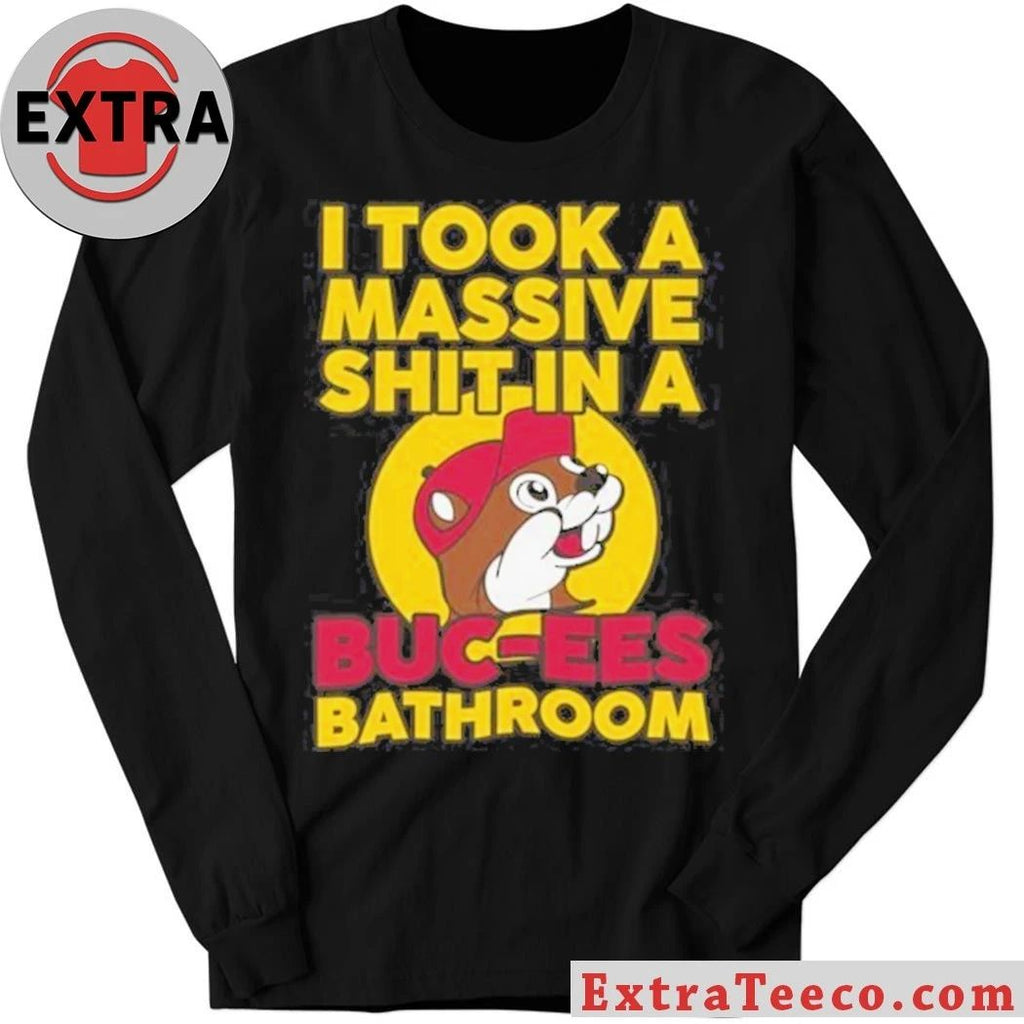 I Took a Massive Shit In A Buc-ee’s Bathroom Convenience stores and gas stations are popular in America, especially in Texas T-Shirt