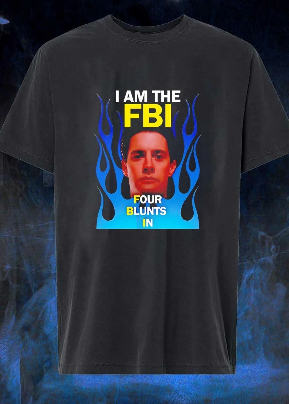 Special Agent Dale Cooper I Am The FBI Four Blunts In T-Shirt