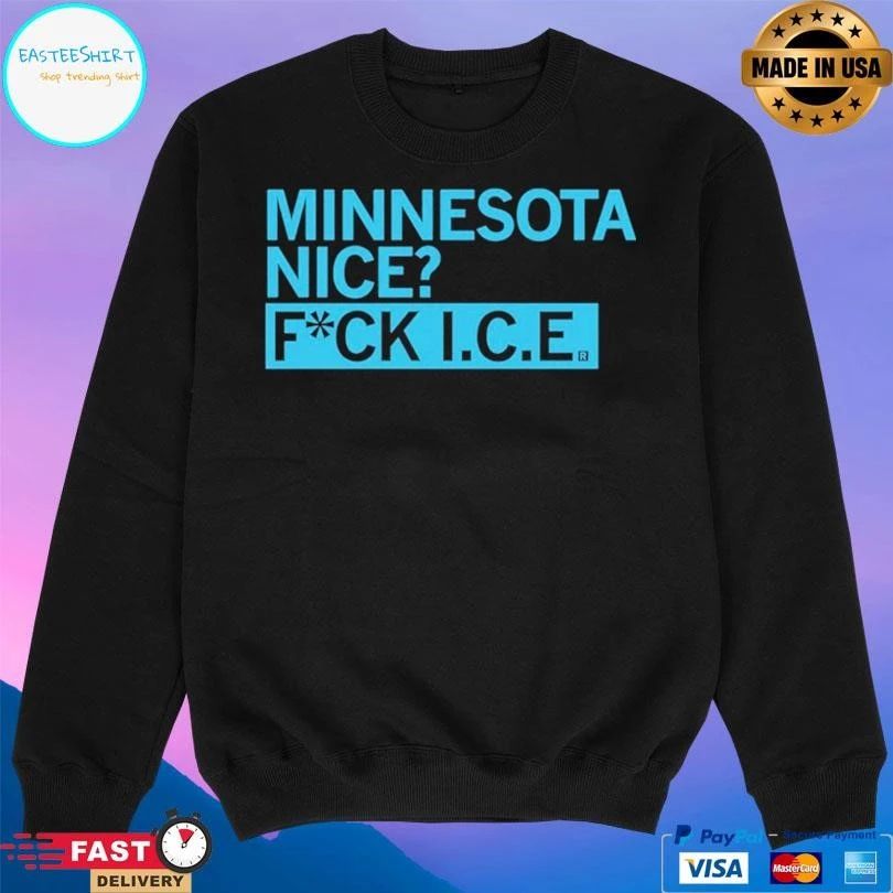 Minnesota Nice Fuck ICE 2026 T-shirts