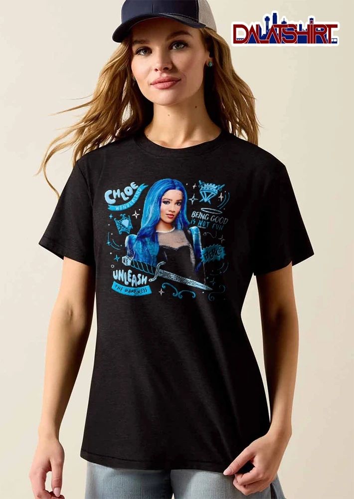 Chloe Wonderland Being Good Is Not Fun Unleash The Darkness Malia Baker Descendants Dagger Graphic shirt