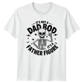 Its Not A Dad Bod Mens T-Shirt Father Figure Skeleton Dad Humor