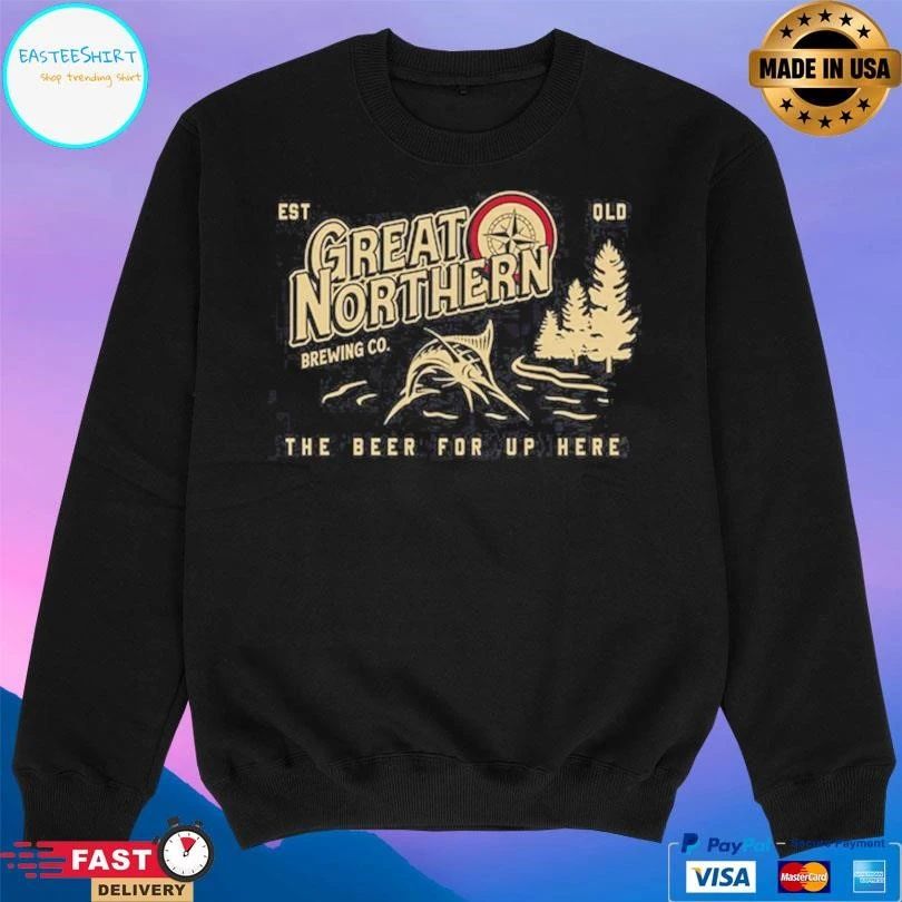 Great Northern Brewing Co The Beer For Up Here Est Qld T-shirts
