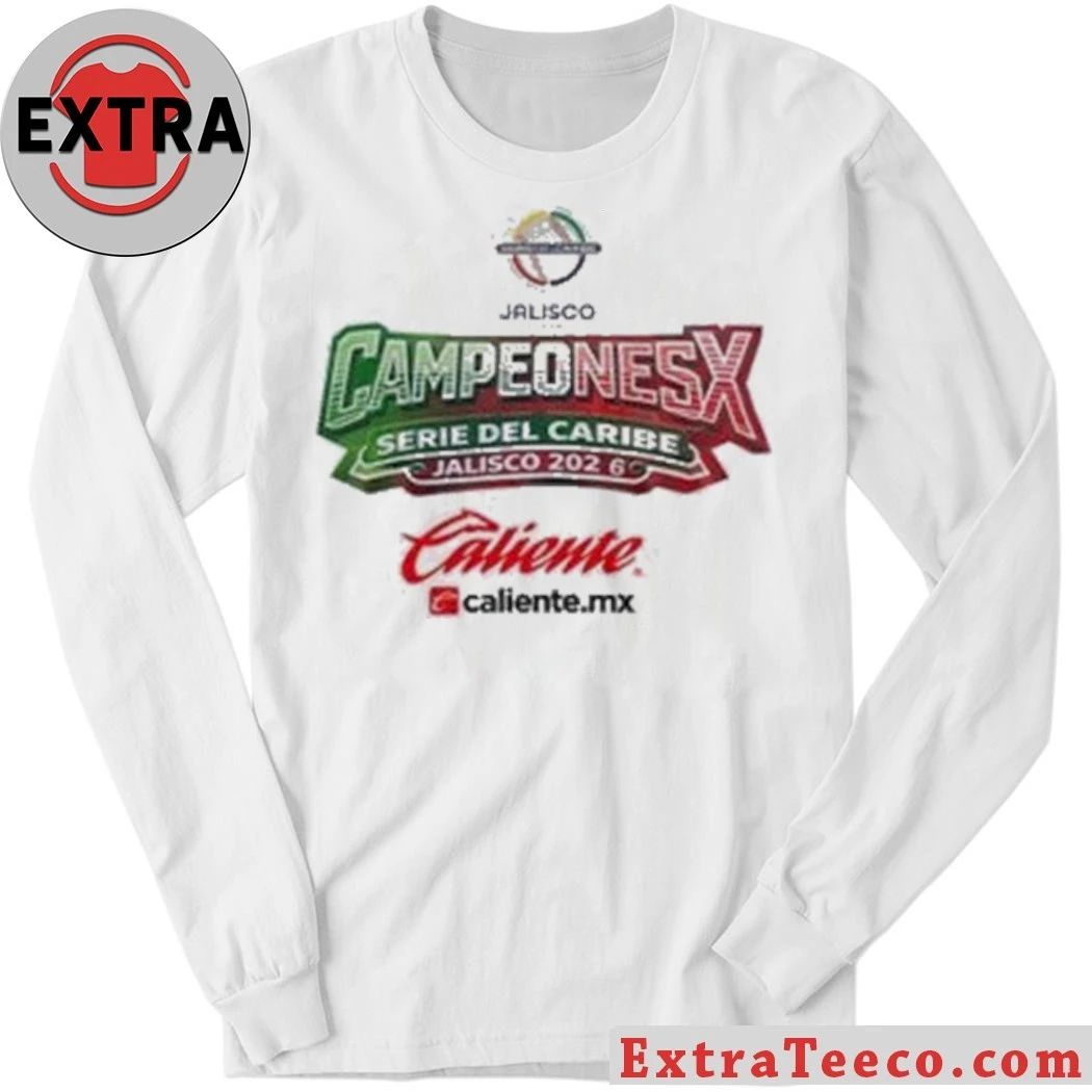 Charros de Jalisco Beisbol ¡CAMPEÓN DEL TORNEO DE LA SERIE DEL CARIBE EN 2026 Shirt