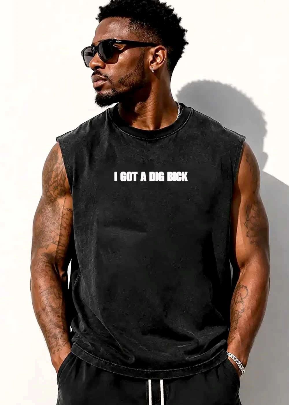 I Got A Dig Bick Bold White Sans Serif Lettering Block Text Print shirt