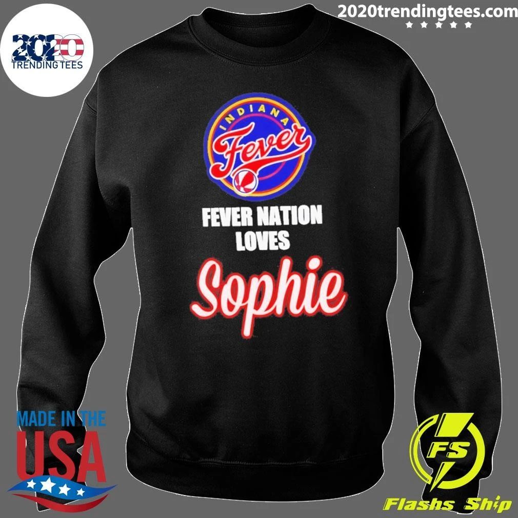 Indiana Fever Basketball Team Fever Nation Loves Sophie Shirt