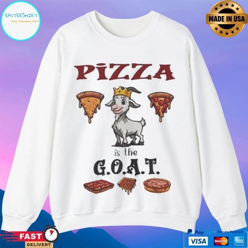 Pizza Is The Goat King T-shirts