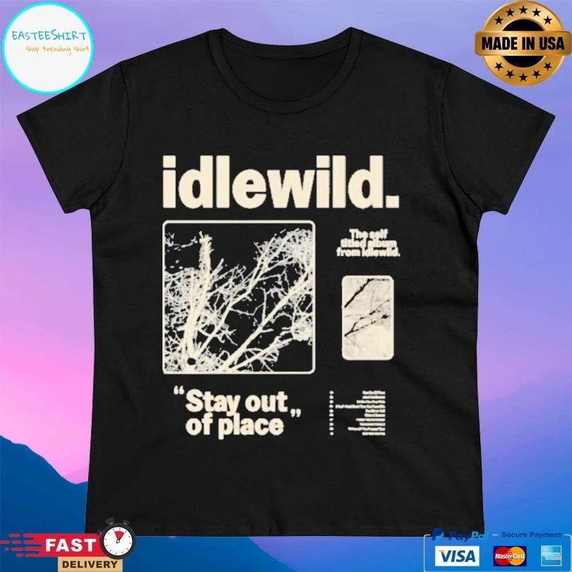 Idlewild The Self Titled Album From Idlewild Stay Out Of Place T-shirts
