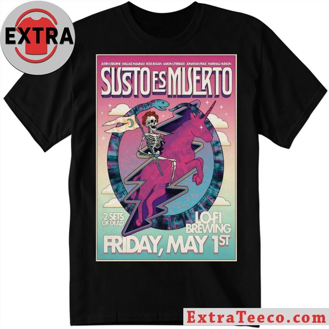 Susto Es Muerto May 1 2026 In Charleston SC Poster Shirt