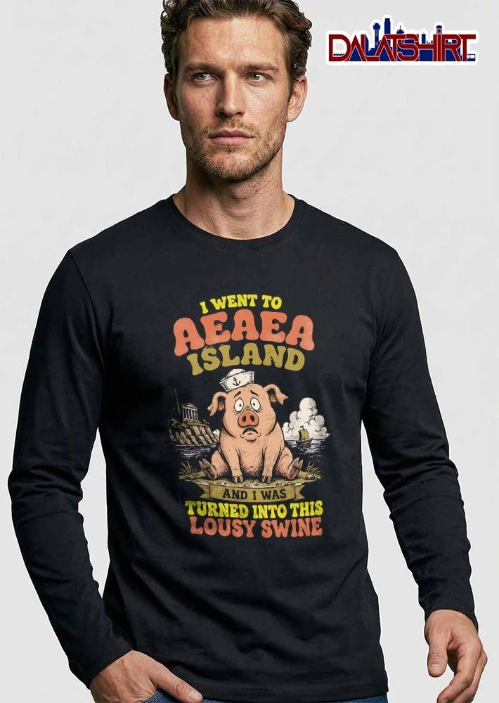 I Went To Aeaea Island And Was Turned Into This Lousy Swine Cartoon Sad Pig Sailor Hat Temple Ship shirt