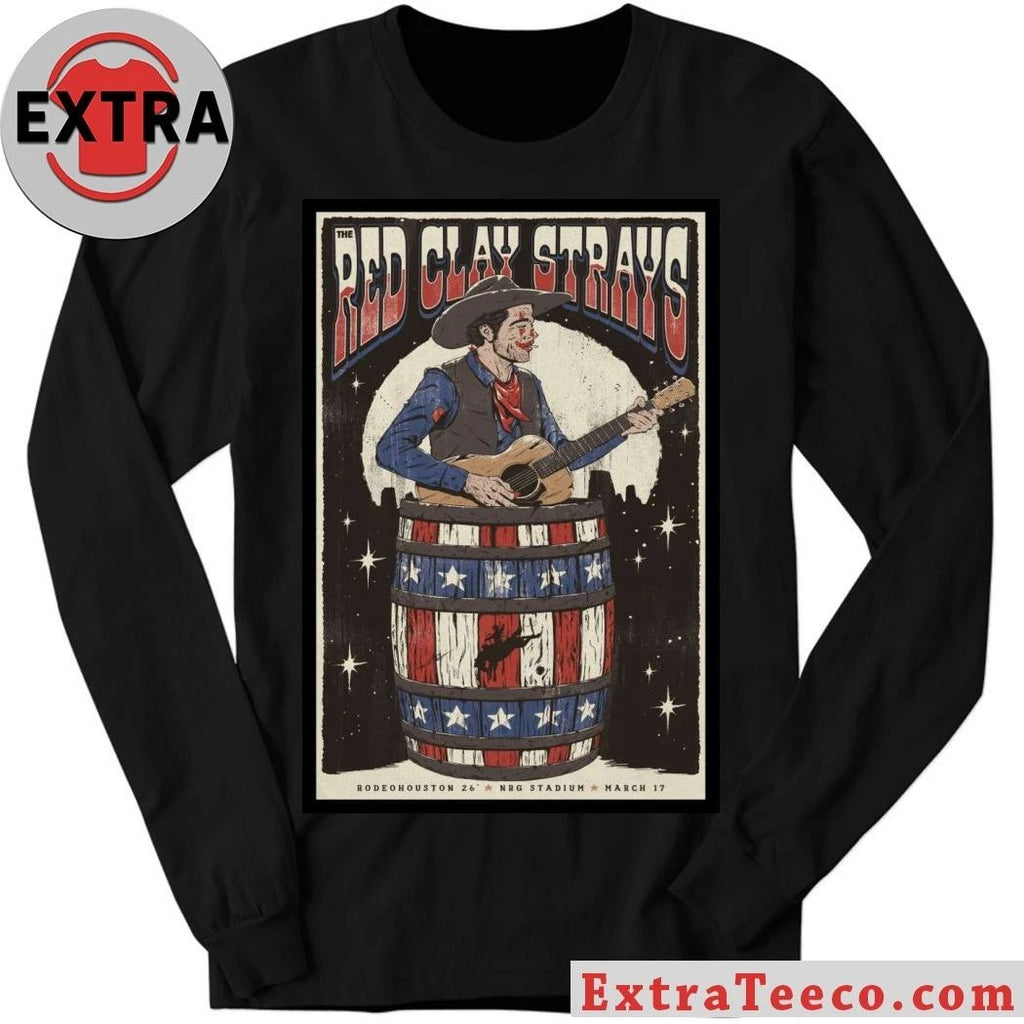 The Red Clay Strays at Houston Rodeo Houston, TX Mar 17, 2026 Poster Shirt