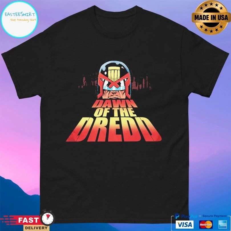 Dawn Of The Dredd T-shirts