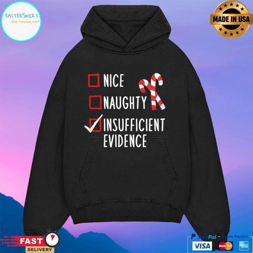Insufficient Evidence Christmas 2025 T-shirts