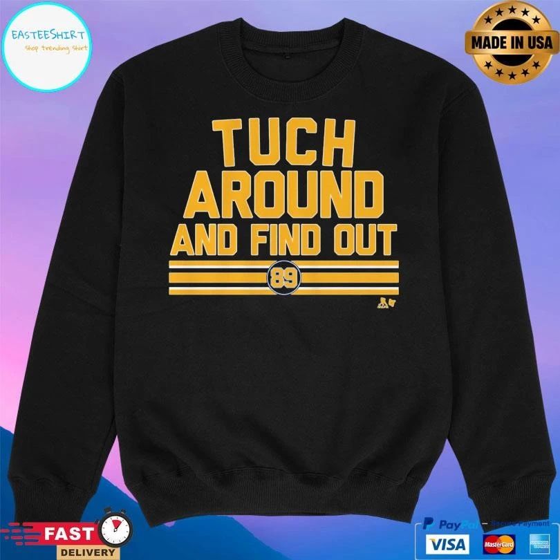 Alex Tuch Around And Find Out 89 T-shirts