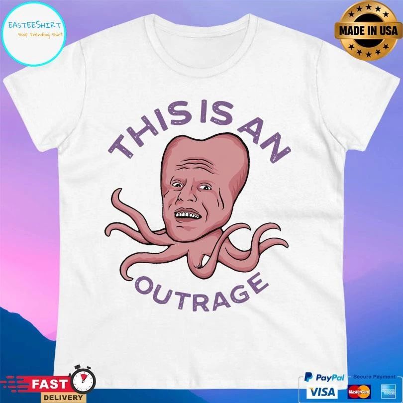 This Is An Outrage T-shirts
